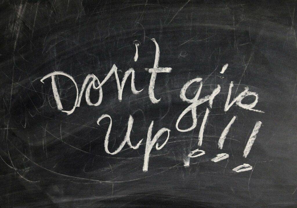 Don't give up!!! text